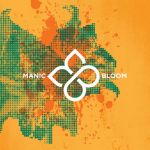manic bloom